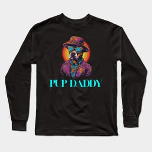 "Pup Daddy" Funny T-shirt Long Sleeve T-Shirt